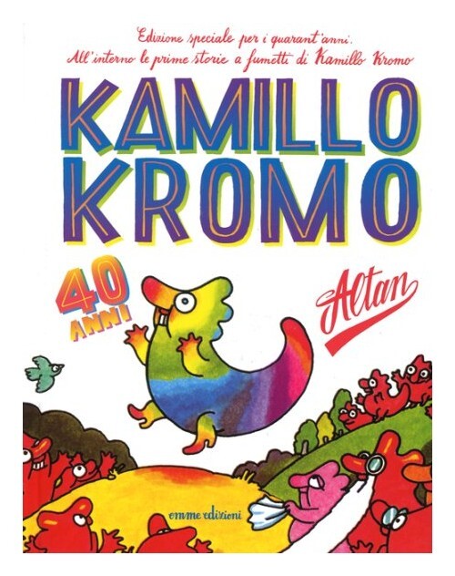 Libri Altan - Kamillo Kromo. Ediz. Speciale