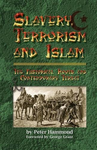 Peter Hammond Slavery, Terrorism and Islam (Tascabile)