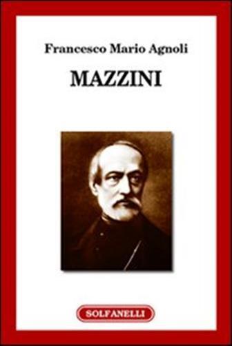 Mazzini - Agnoli Francesco Mario