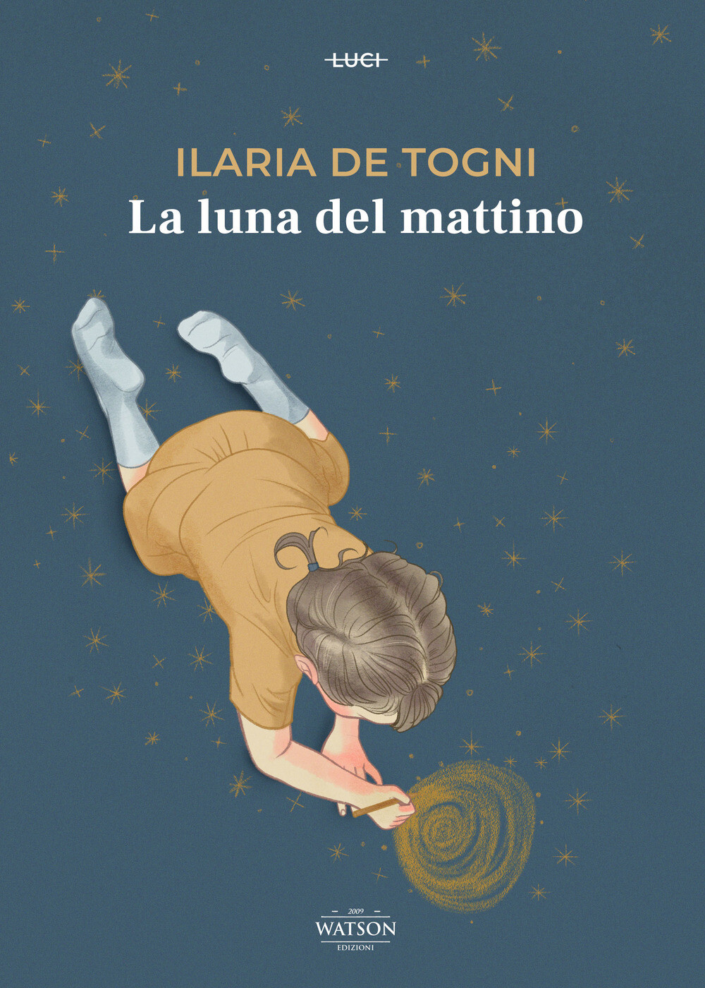 Libri De Togni Ilaria - La Luna Del Mattino