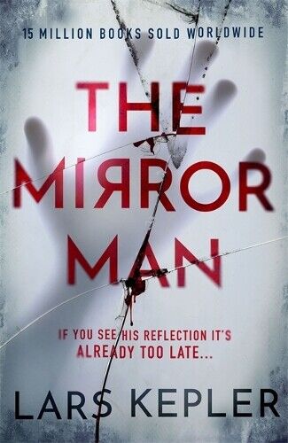 Lars Kepler The Mirror Man (Tascabile)