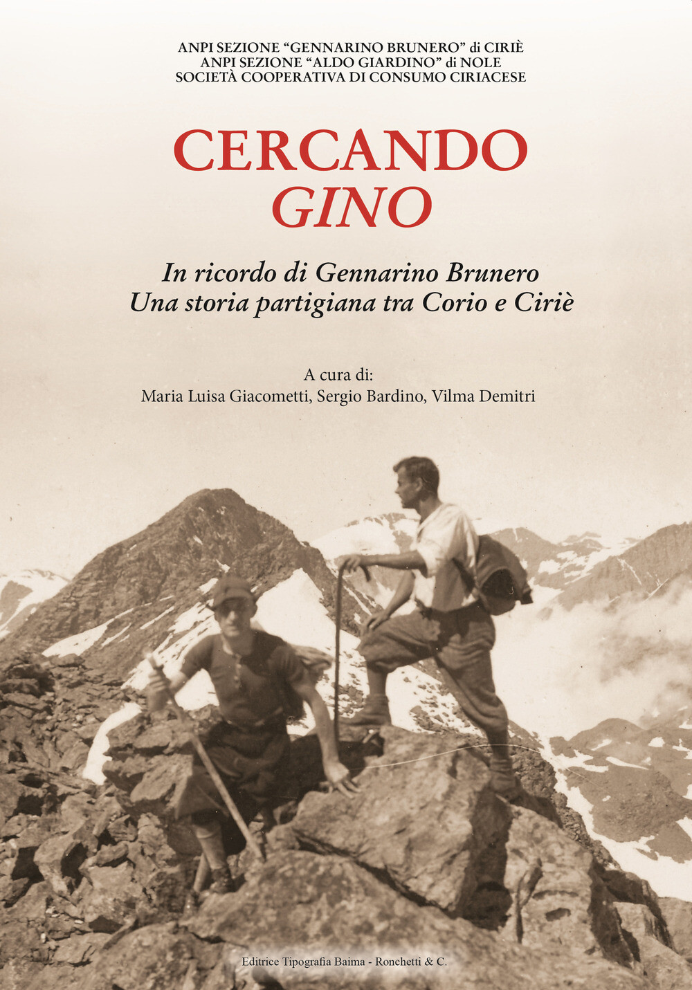 Libri Giacometti Luisa / Bardino Sergio / Demitri Vilma - Cercando Gino. In Rico