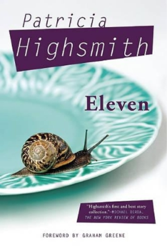 Patricia Highsmith Eleven (Tascabile)