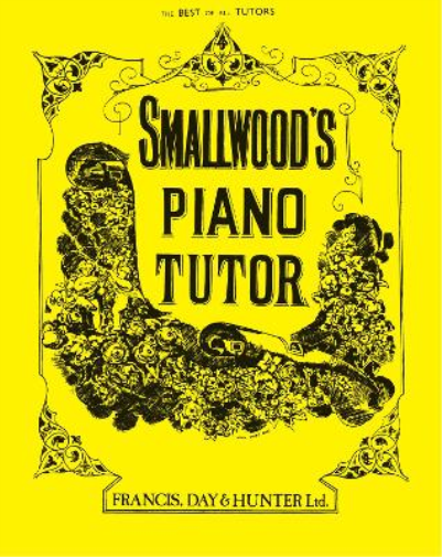 William Smallwood Smallwood's Piano Tutor (Tascabile)