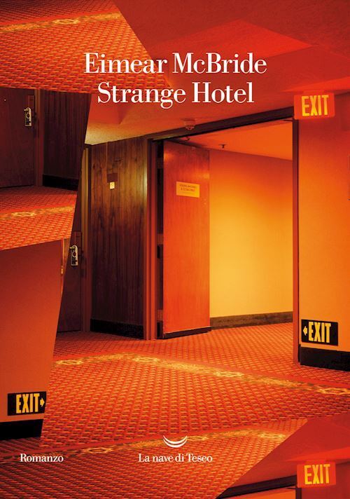 STRANGE HOTEL  - MCBRIDE EIMEAR - La nave di Teseo
