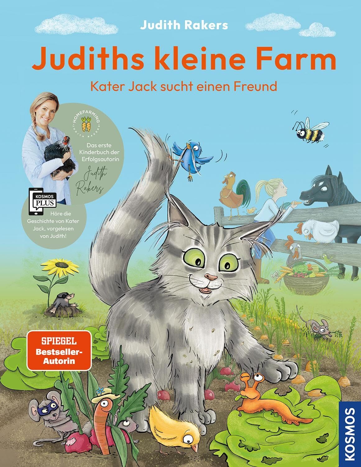 Judith Rakers J Judiths kleine Farm: Kater Jack sucht einen F (Copertina rigida)