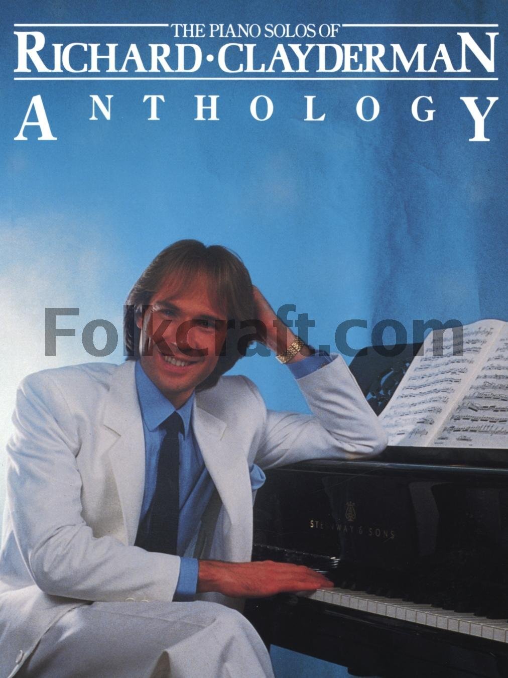 9780825610554 ANTHOLOGY CLAYDERMAN RICHARD - Richard Clayderman