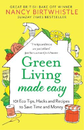 Nancy Birtwhistle Green Living Made Easy (Copertina rigida)