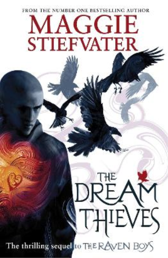 Maggie Stiefvater The Dream Thieves (Tascabile) Raven Cycle