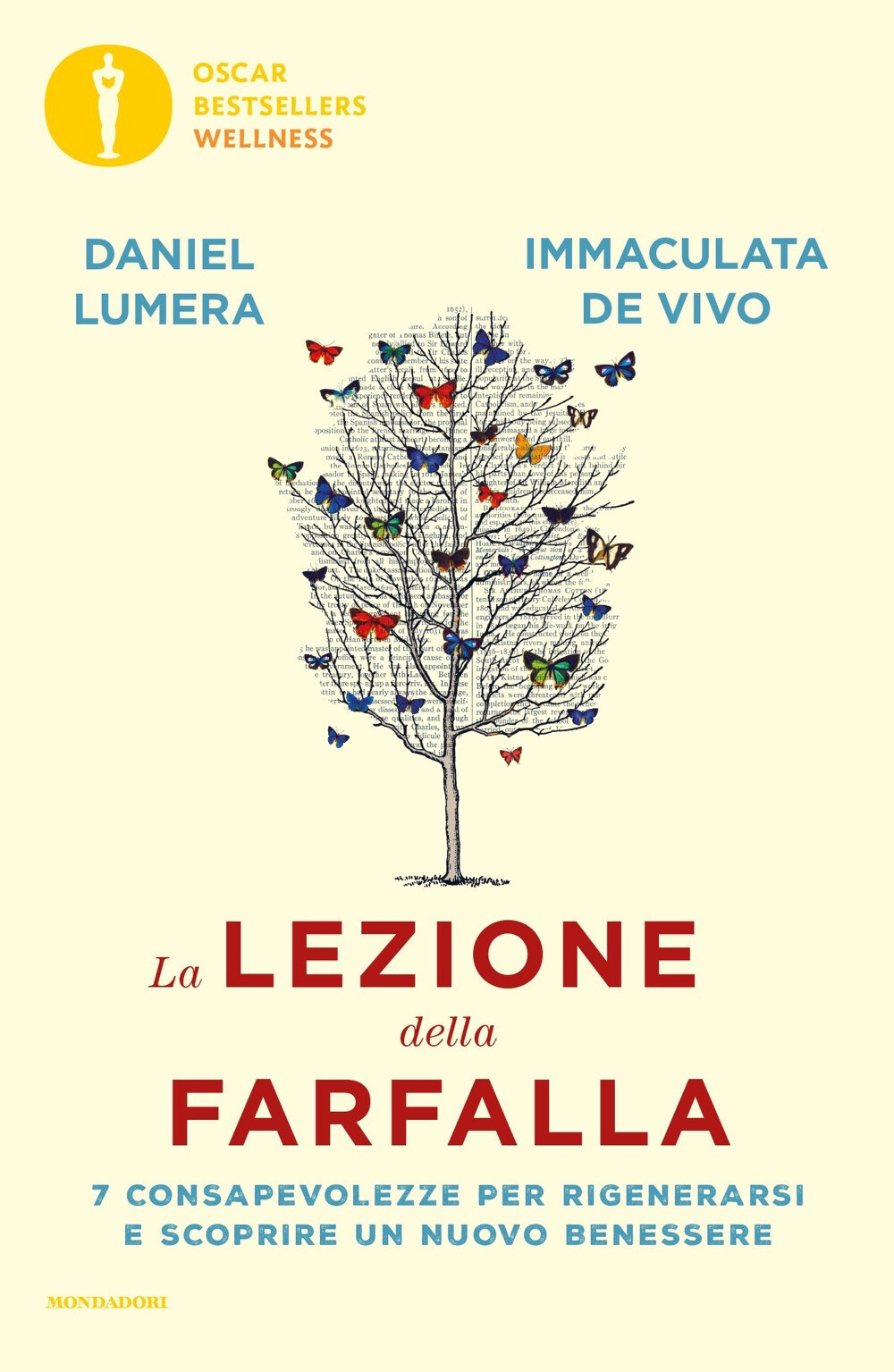 Libri Daniel Lumera / De Vivo Immaculata - La Lezione Della Farfalla. 7 Consapev