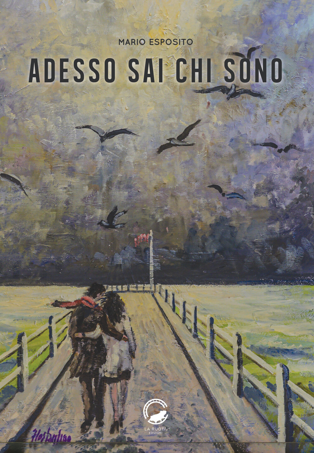 Libri Mario Esposito - Adesso Sai Chi Sono