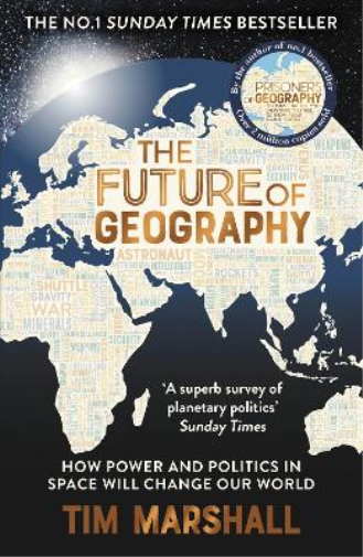 Tim Marshall The Future of Geography (Tascabile) Tim Marshall on Geopolitics