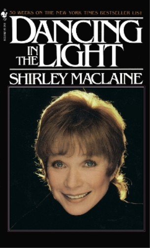 Shirley Maclaine DANCING IN THE LIGHT (Tascabile)