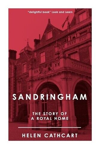 Helen Cathcart Sandringham (Tascabile) Royal House of Windsor