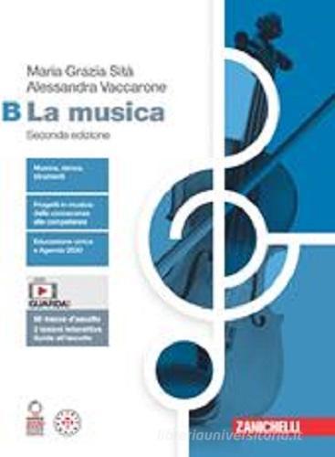 9788808343086 La musica. Per le Scuole superiori. Con espansione online vol.B -