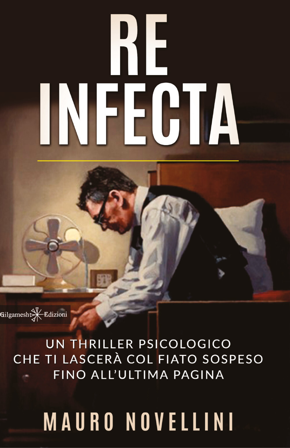 Libri Mauro Novellini - Re Infecta