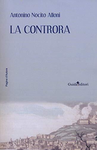 9788868664817 La controra - Antonino Nocito Alloni