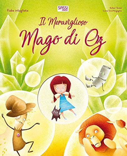9788868608101 Il meraviglioso mago di Oz. Fiabe intagliate. Ediz. a colori - Est