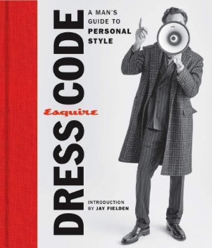 Esquire Esquire Dress Code (Copertina rigida)