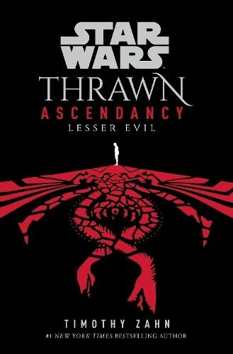 Timothy Zahn Star Wars: Thrawn Ascendancy: Lesser Evil (Tascabile)