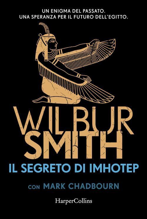 IL SEGRETO DI IMHOTEP  - SMITH WILBUR - HarperCollins Italia