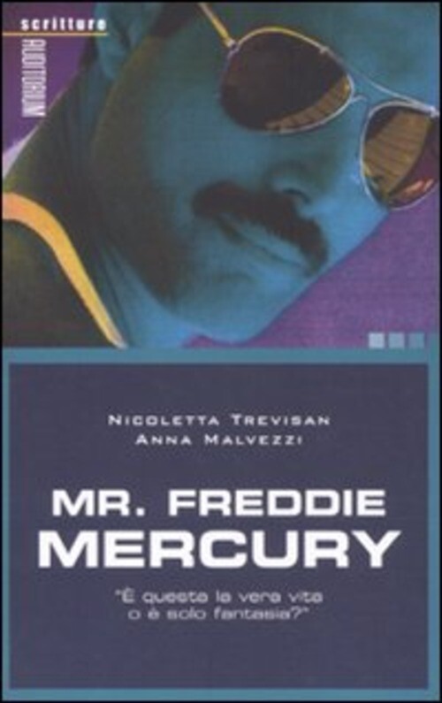 MR. FREDDIE MERCURY TREVISAN NICOLETTA, MALVEZZI A