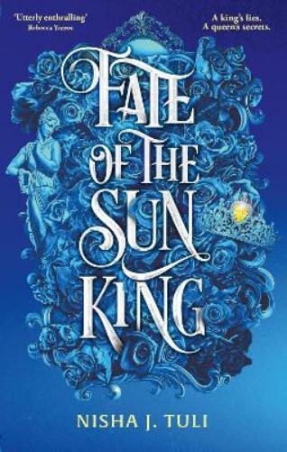 Nisha J. Tuli Fate of the Sun King (Tascabile) Artefacts of Ouranos