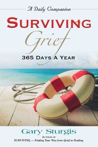 Gary Sturgis Surviving Grief (Tascabile)