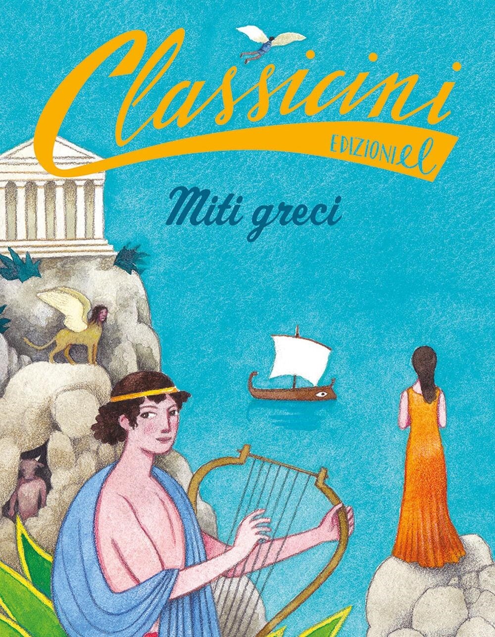 Libri Stefano Bordiglioni - Miti Greci. Classicini. Ediz. A Colori