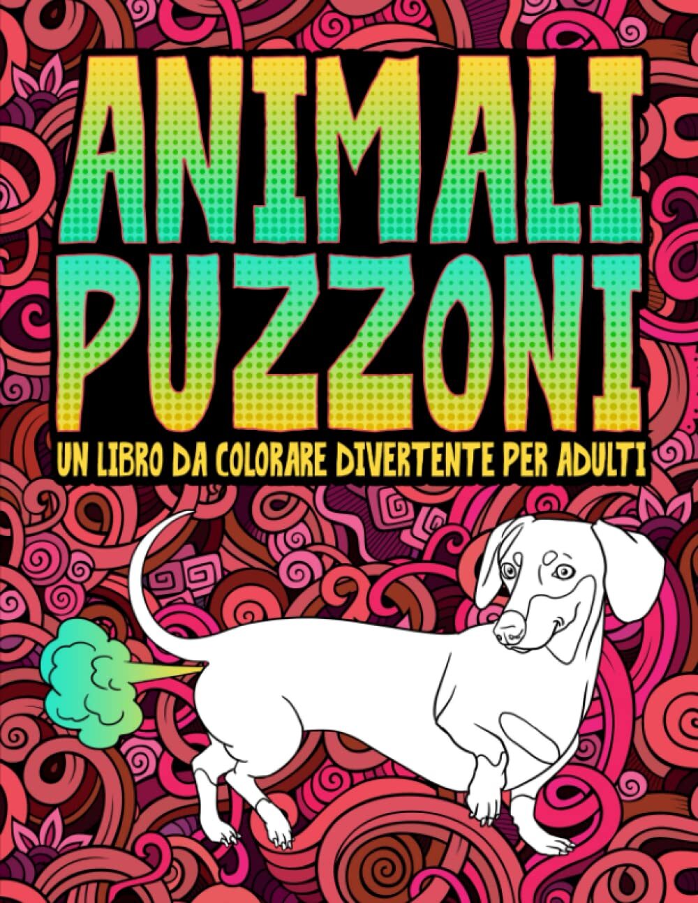 9781645090045 Animali puzzoni: un libro da colorare divertente per adulti - Hone