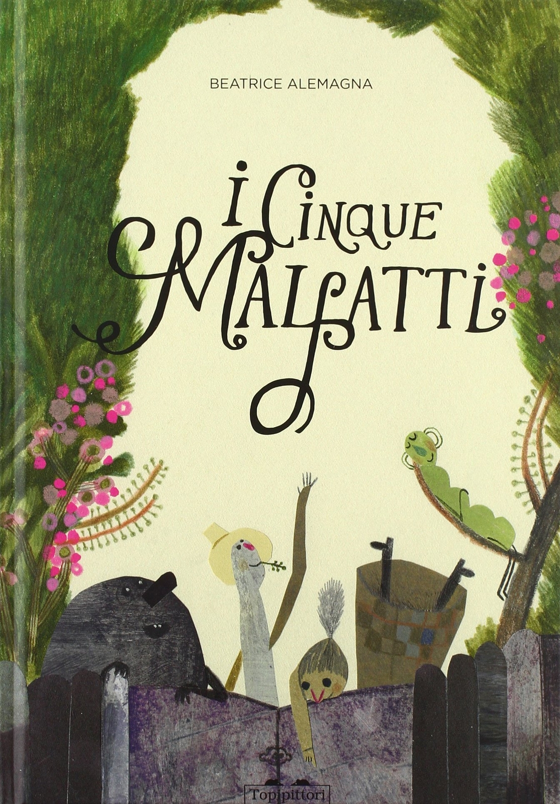 Libri Beatrice Alemagna - I Cinque Malfatti. Ediz. A Colori