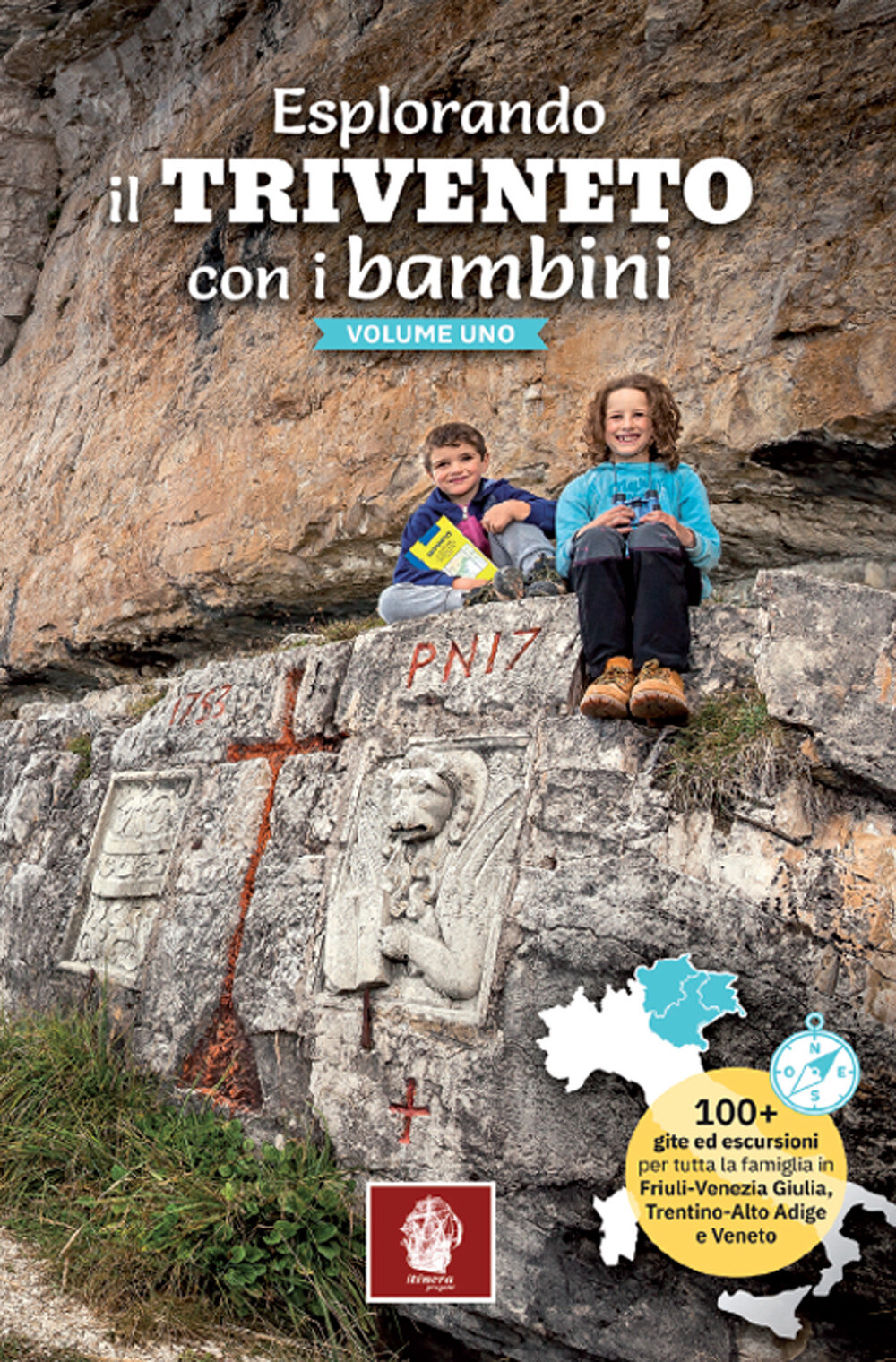 Libri Barin Carlo - Esplorando Il Triveneto Con I Bambini. 100 Gite Ed Escursion
