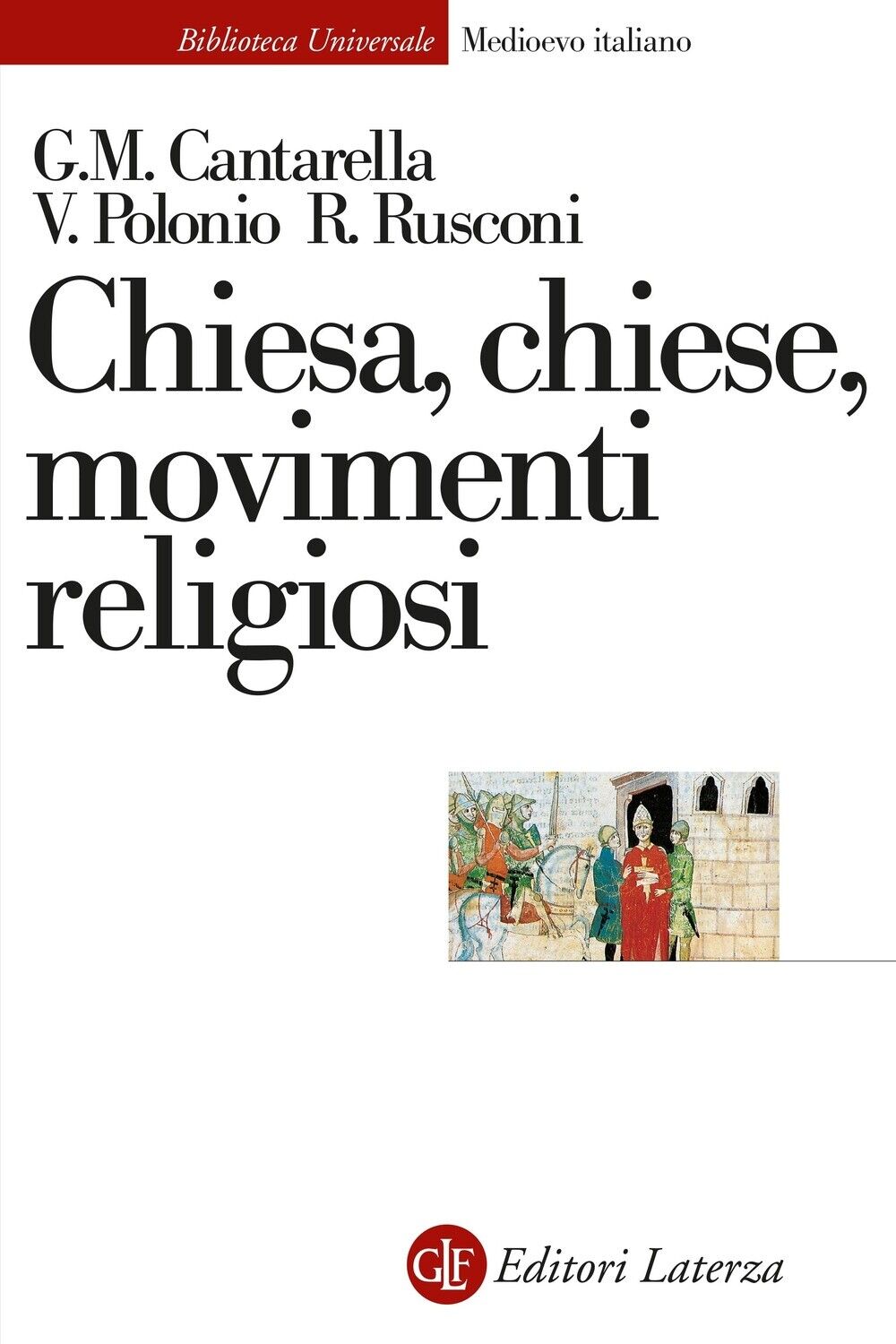 Chiesa, Chiese, movimenti religiosi - [Gius. Laterza & Figli]