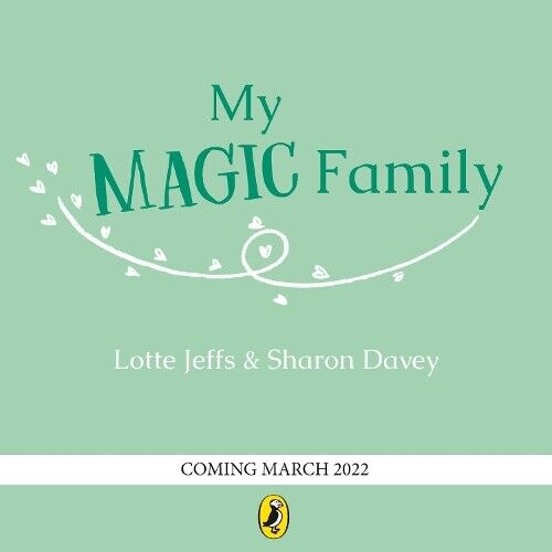 Lotte Jeffs My Magic Family (Tascabile)