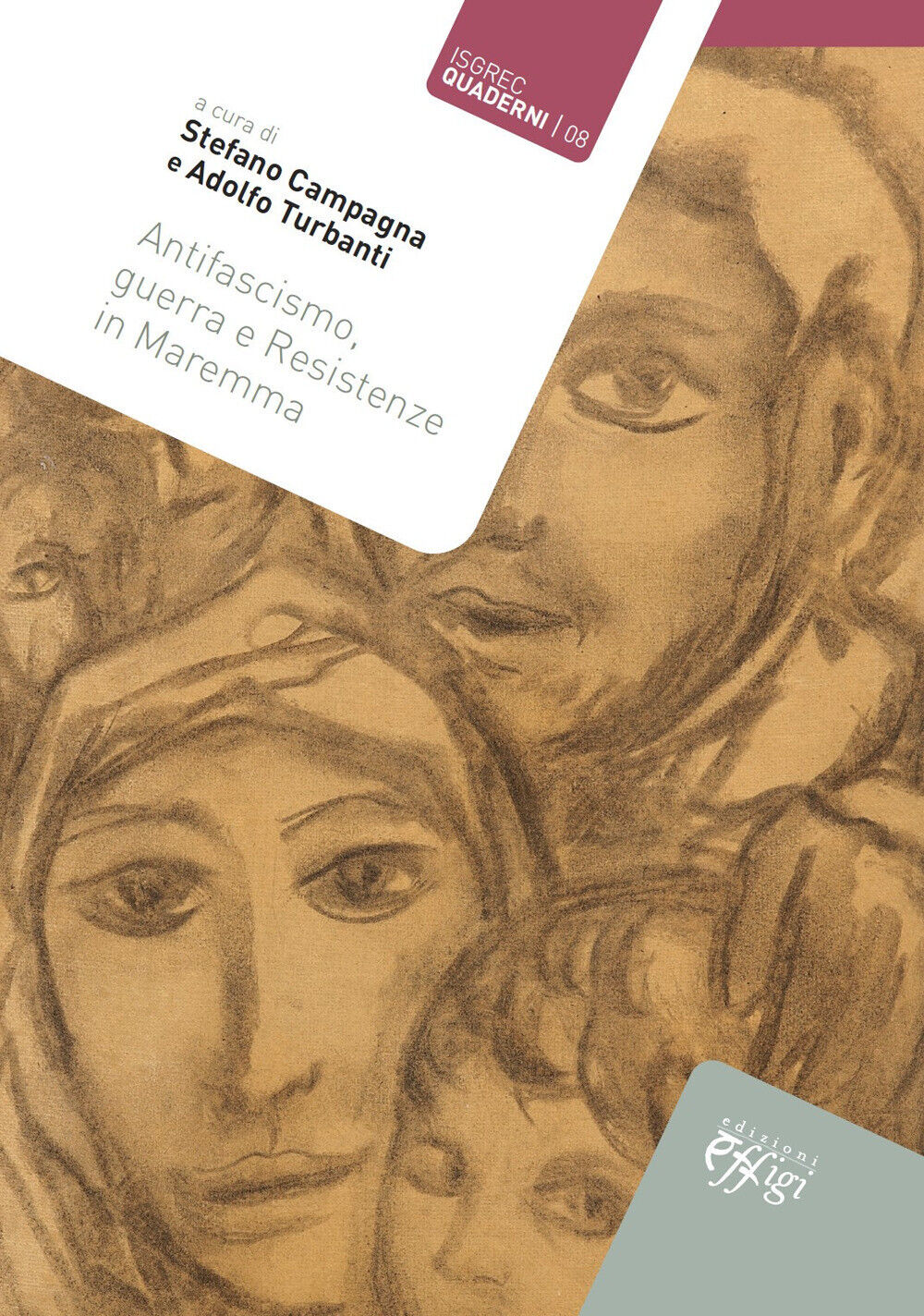 Antifascismo, guerra e Resistenze in Maremma - Campagna Stefano