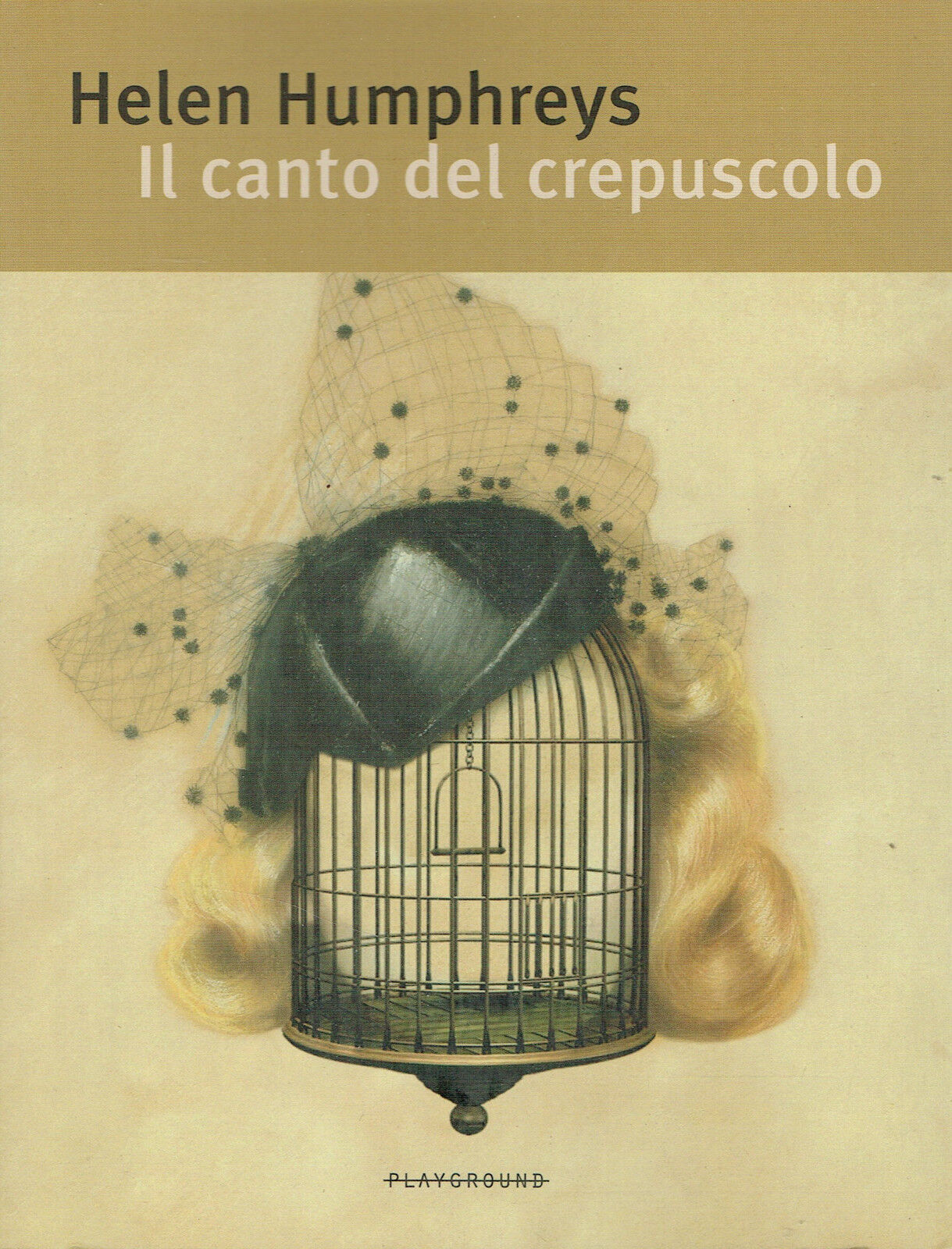 Helen Humphreys:il canto del crepuscolo ed.Fandango NUOVO A77