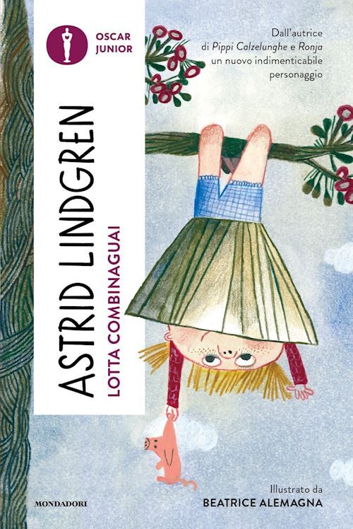 LOTTA COMBINAGUAI  - LINDGREN ASTRID - MONDADORI