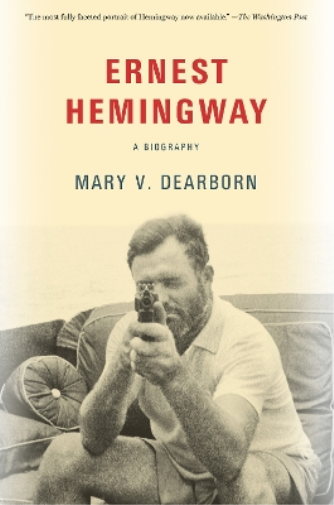 Mary Dearborn Ernest Hemingway (Tascabile)