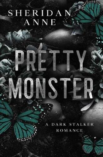 Sheridan Anne Pretty Monster (Tascabile)