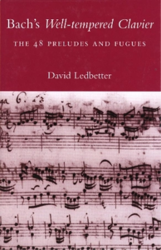 David Ledbetter Bach's Well-tempered Clavier (Tascabile)