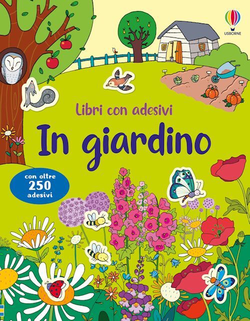 IN GIARDINO. EDIZ. A COLORI  - YOUNG CAROLINE - USBORNE
