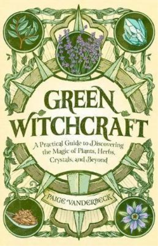 Paige Vanderbeck Green Witchcraft (Tascabile)
