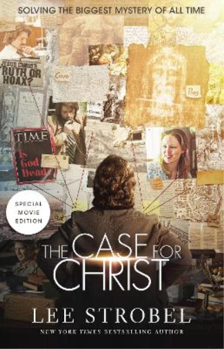 Lee Strobel The Case for Christ Movie Edition (Tascabile) Case for ... Series