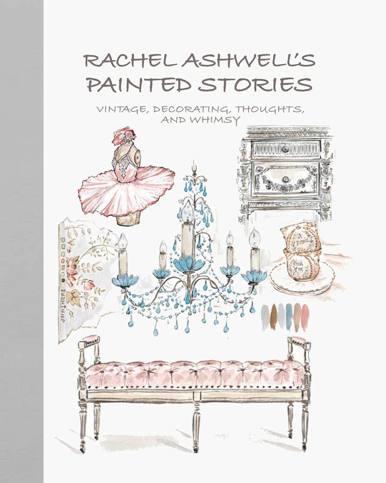 LIbri UK/US Ashwell, Rachel - Rachel Ashwell's Painted Stories
