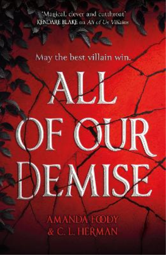 C. L.. Herman Amanda Foody All of Our Demise (Tascabile)