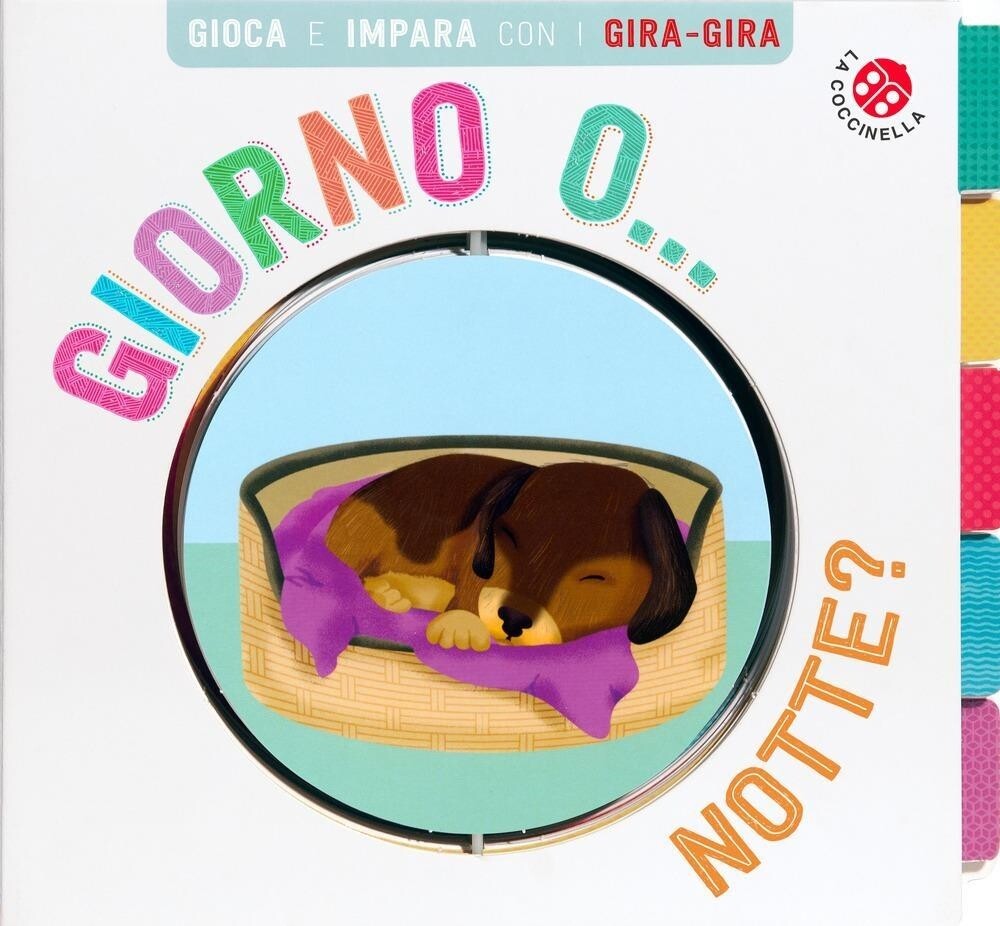 Libri Giorno O... Nottem Gira Gira. Ediz. A Colori