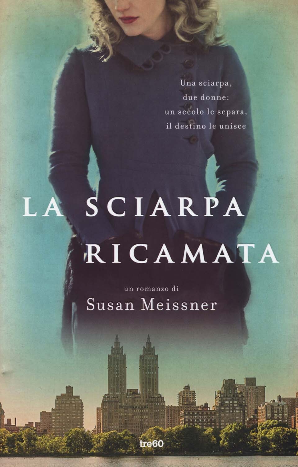 Libri Susan Meissner - La Sciarpa Ricamata