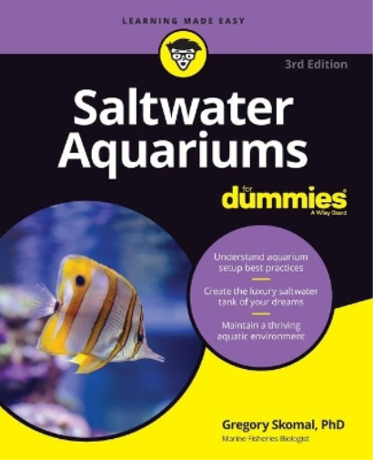Gregory Skomal Saltwater Aquariums For Dummies (Tascabile)