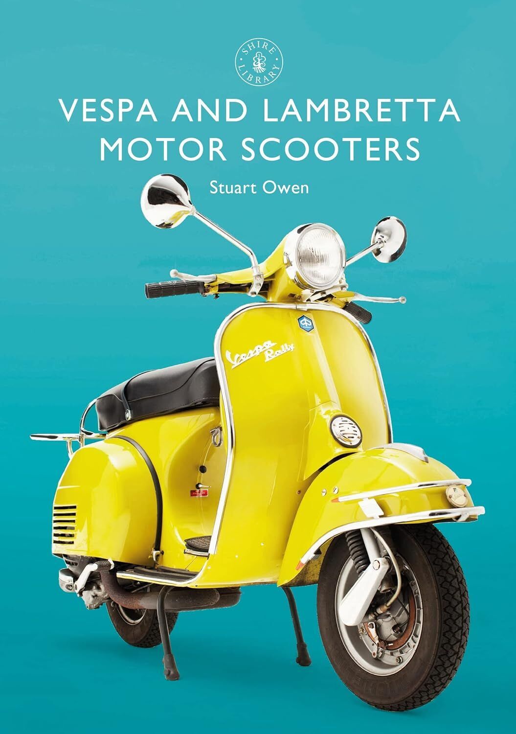 9781784423148 Vespa and Lambretta Motor Scooters: 856 - Stuart Owen