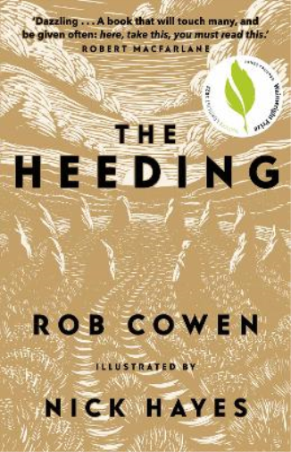 Rob Cowen The Heeding (Tascabile)